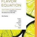 Cover Art for 9798400100413, The Flavor Equation by Nik Sharma