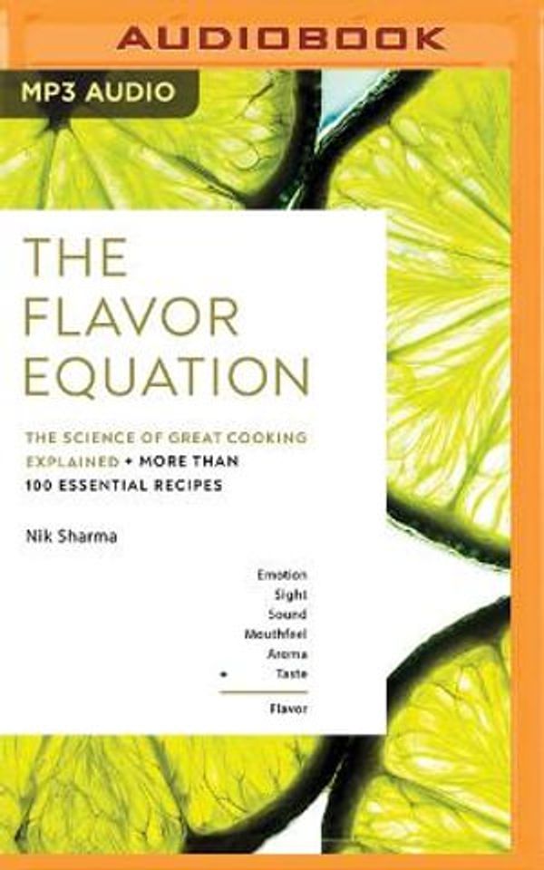 Cover Art for 9798400100413, The Flavor Equation by Nik Sharma