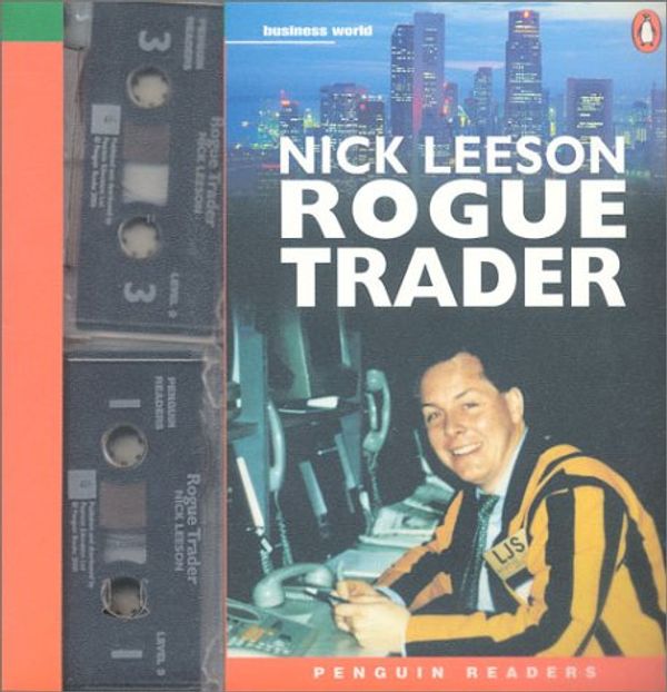 Cover Art for 9780582342637, Rogue Trader: Book and Cassette Pack by Nick Leeson