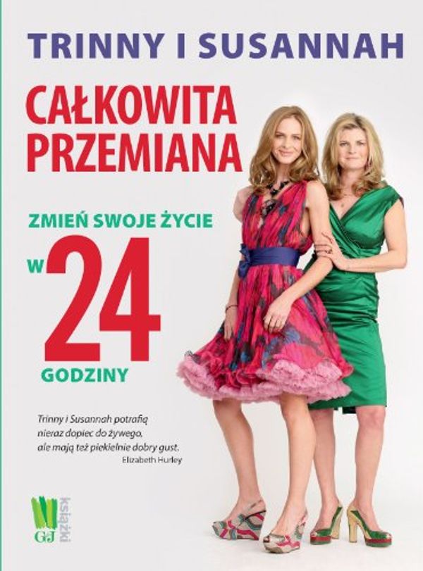 Cover Art for 9788377784815, Calkowita przemiana by Trinny Woodall, Susannah Constantine
