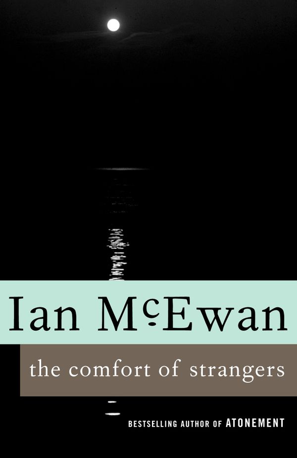 Cover Art for 9780679749844, The Comfort of Strangers by Ian McEwan