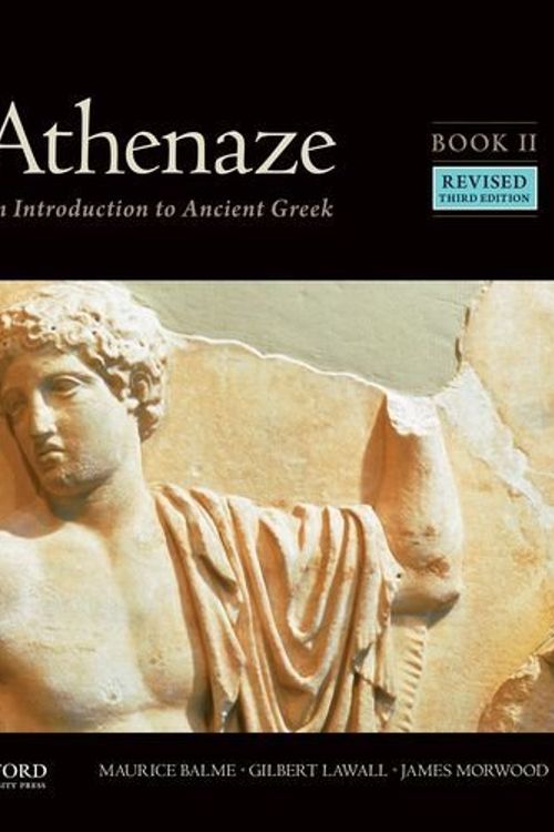 Cover Art for B01K0UL1HU, Athenaze, Book II: An Introduction to Ancient Greek by Maurice Balme Gilbert Lawall James Morwood(2015-12-18) by Maurice Balme Gilbert Lawall James Morwood
