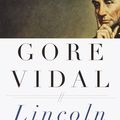 Cover Art for 9780307784230, Lincoln by Gore Vidal