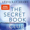 Cover Art for B08VRQKBF7, The Secret Book Club – Liebesromane zum Frühstück (The Secret Book Club-Reihe 3) (German Edition) by Lyssa Kay Adams