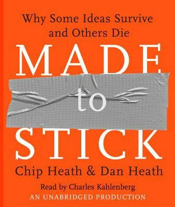 Cover Art for 9780739341346, Made to Stick by Chip Heath, Dan Heath
