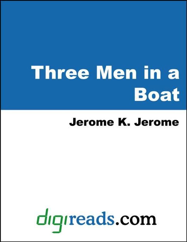 Cover Art for 9785551314028, Three Men in a Boat by Jerome K. Jerome