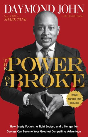 Cover Art for 9781101903612, The Power of Broke by Daymond John