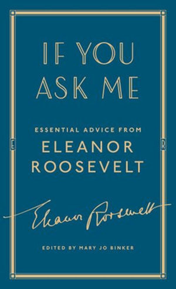 Cover Art for 9781501179815, If You Ask Me by Eleanor Roosevelt