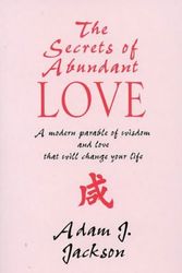 Cover Art for 9781855384491, Secrets of Abundant Love Pb by Adam J Jackson