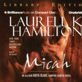 Cover Art for 9781423316862, Micah (Anita Blake, Vampire Hunter, Book 13) by Laurell K. Hamilton