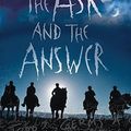 Cover Art for 9780763644901, The Ask and the Answer by Patrick Ness