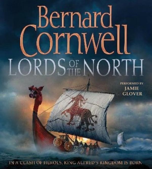 Cover Art for 9780061155789, Lords of the North by Bernard Cornwell