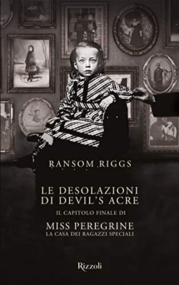 Cover Art for B0919L1PBQ, Le desolazioni di Devil's Acre (Italian Edition) by Ransom Riggs