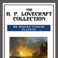 Cover Art for 9781682991664, The H.P. Lovecraft Collection by H. P. Lovecraft
