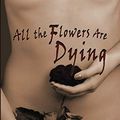 Cover Art for 9798682305681, All the Flowers Are Dying by By Lawrence Block