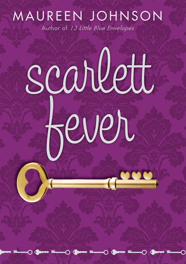 Cover Art for 9780545253307, Scarlett Fever by Maureen Johnson