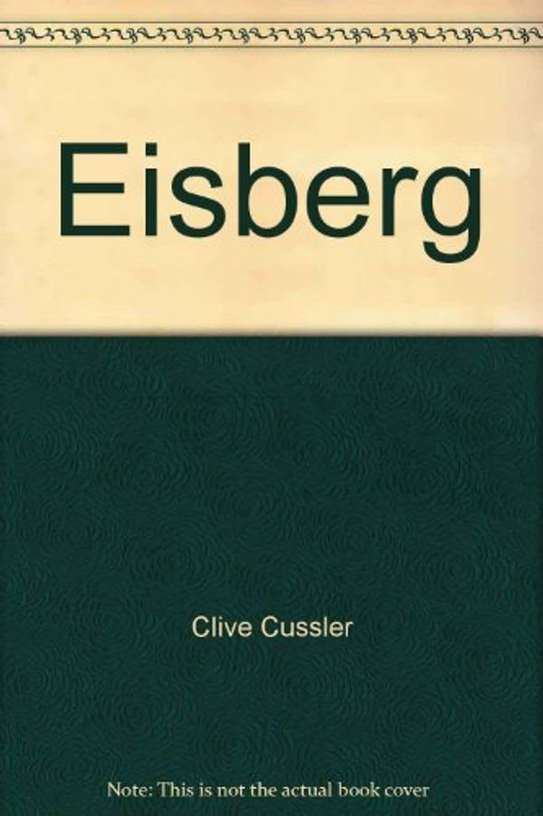 Cover Art for B003ATSIY8, Eisberg by Unknown