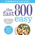 Cover Art for B08MFS1Z74, The Fast 800 Easy by Dr. Clare Bailey, Justine Pattison