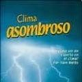 Cover Art for 9789583027413, Clima asombroso / Amazing Weather by Alan Watts