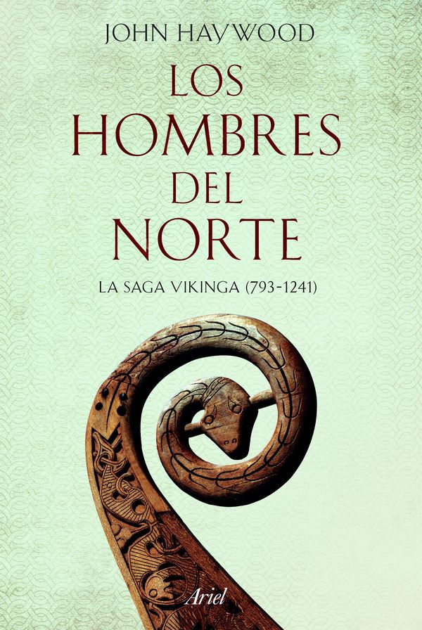 Cover Art for 9788434423770, Los hombres del Norte by John Haywood