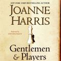 Cover Art for 9780061123283, Gentlemen & players by Joanne Harris