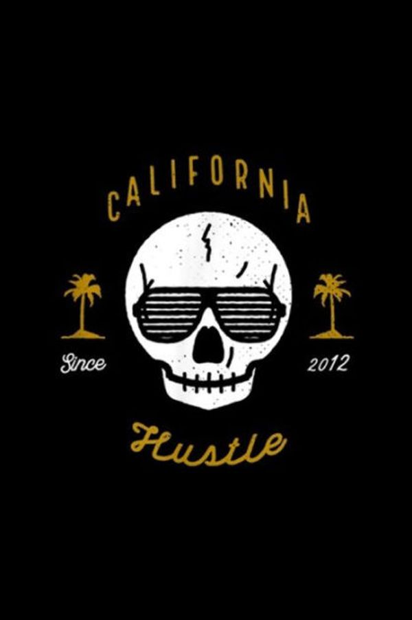 Cover Art for 9781696226981, California since 2012 Hustle: Thug Kitchen California Hustle Journal/Notebook Blank Lined Ruled 6x9 100 Pages by Detlef Hennig-Beck