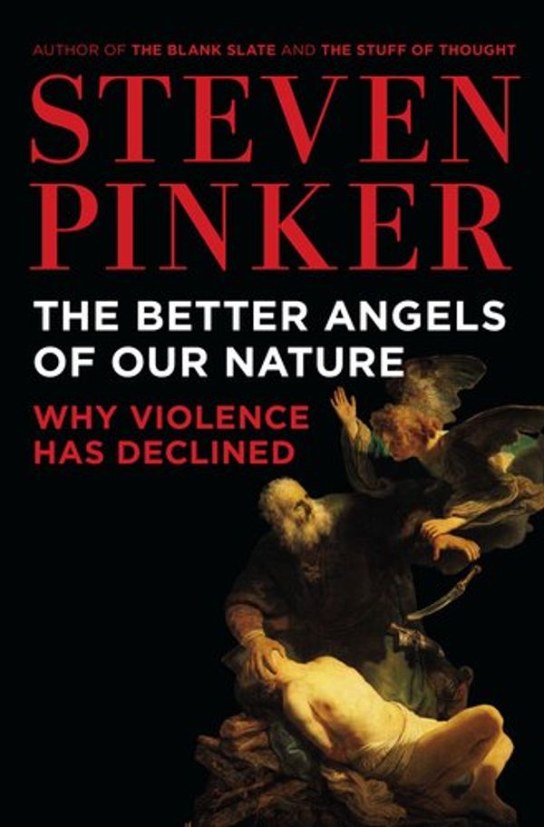 Cover Art for 9780670023158, The Better Angels of Our Nature by Steven Pinker