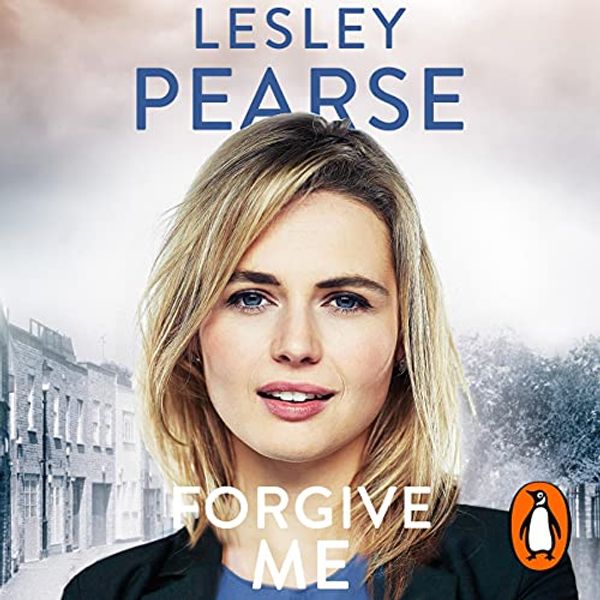 Cover Art for B00NWKUY2O, Forgive Me by Lesley Pearse