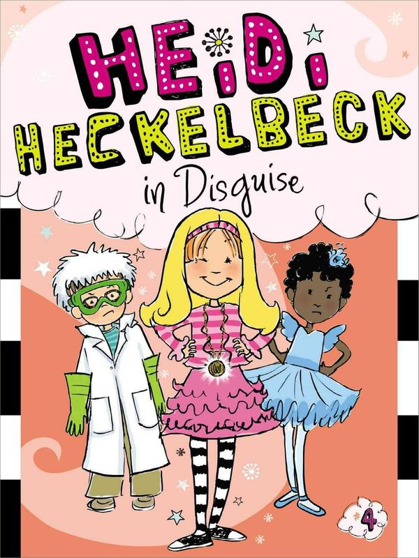 Cover Art for 9781442441682, Heidi Heckelbeck in Disguise by Wanda Coven
