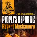 Cover Art for 9780340999202, CHERUB: People's Republic: Book 13 by Robert Muchamore