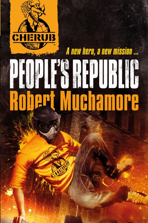 Cover Art for 9780340999202, CHERUB: People's Republic: Book 13 by Robert Muchamore