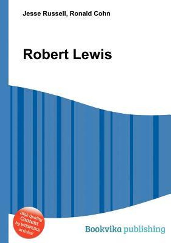 Cover Art for 9785511321820, Robert Lewis by Jesse Russell, Ronald Cohn