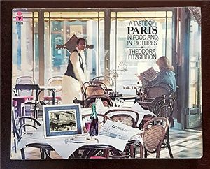 Cover Art for 9780330253888, A Taste of Paris by Theodora Fitzgibbon