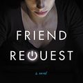 Cover Art for 9781538729328, Friend Request by Laura Marshall
