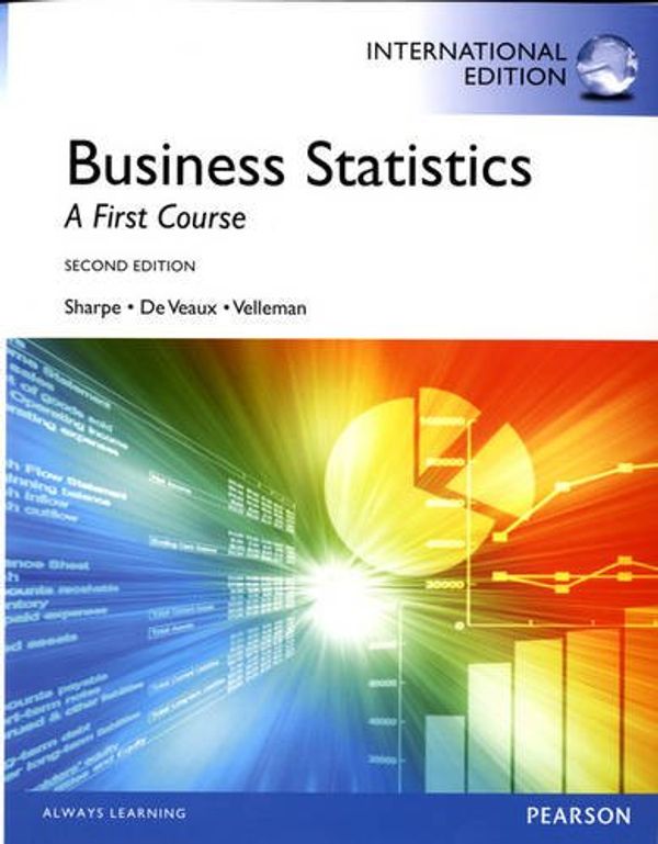 Cover Art for 9780321894298, Business Statistics by Norean D. Sharpe, De Veaux, Richard D., Paul F. Velleman