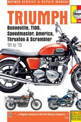 Cover Art for 9781785210365, Triumph Bonneville, T100, Speedmaster, America, Thruxton & Scrambler Service & Repair Manual: 2001 to 2015 by Editors of Haynes Manuals