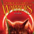 Cover Art for 9780061973703, Warriors: Power of Three #4: Eclipse by Erin Hunter