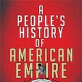 Cover Art for 9781845298319, A People's History of American Empire by Howard Zinn