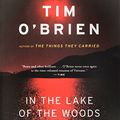 Cover Art for B006YKM33C, In the Lake of the Woods by Tim O'Brien