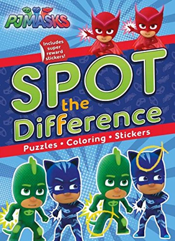 Cover Art for 9781527003095, Pj Masks Spot the Difference: Puzzles, Coloring, Stickers by Parragon Books Ltd