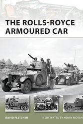 Cover Art for 9781849085809, Rolls-Royce Armoured Car by David Fletcher