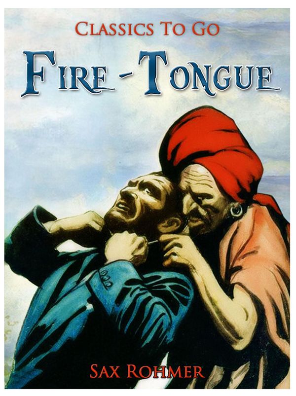 Cover Art for 9783956766985, Fire-Tongue by Sax Rohmer