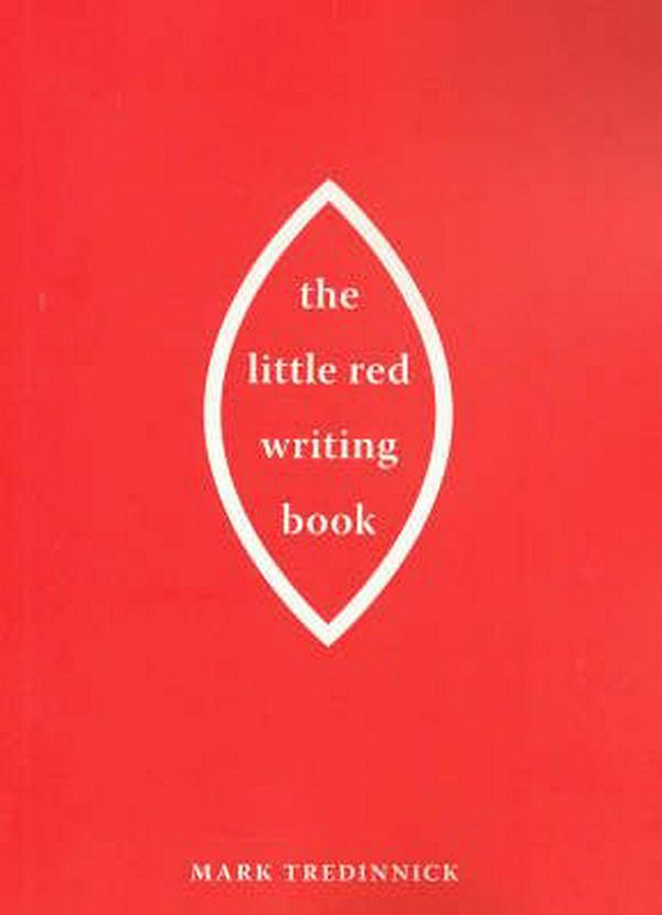 Cover Art for 9780868408675, The Little Red Writing Book by Mark Tredinnick