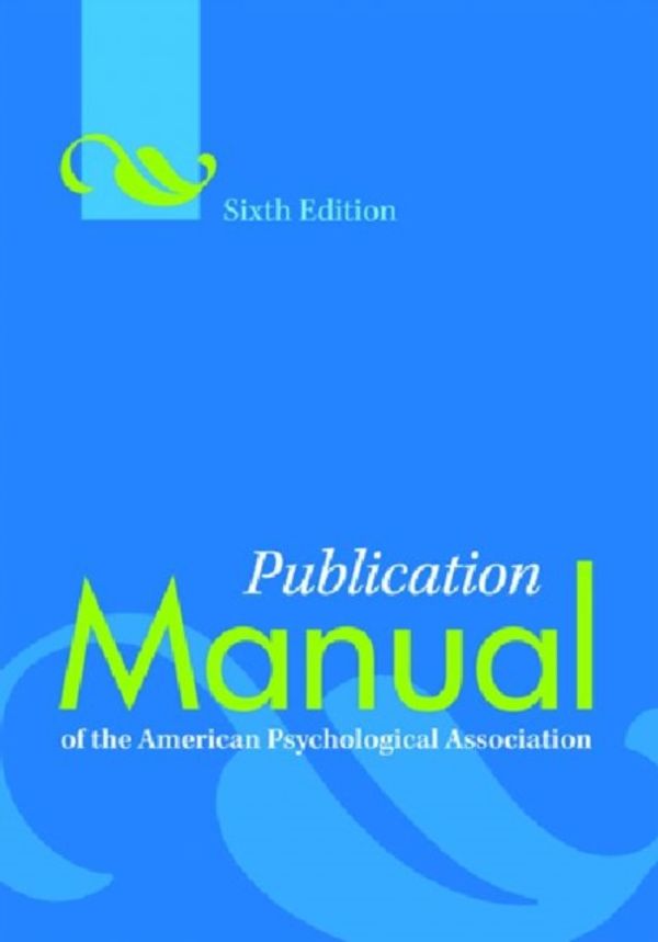 Cover Art for 9781433805592, Publication Manual of the American Psychological Association, 6th Edition by American Psychological Association
