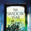 Cover Art for 9781455554331, The Shadow Year by Hannah Richell