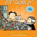 Cover Art for 9781449474560, Big Nate: Welcome to My World by Lincoln Peirce