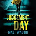 Cover Art for 9781761266188, Judgement Day by Mali Waugh