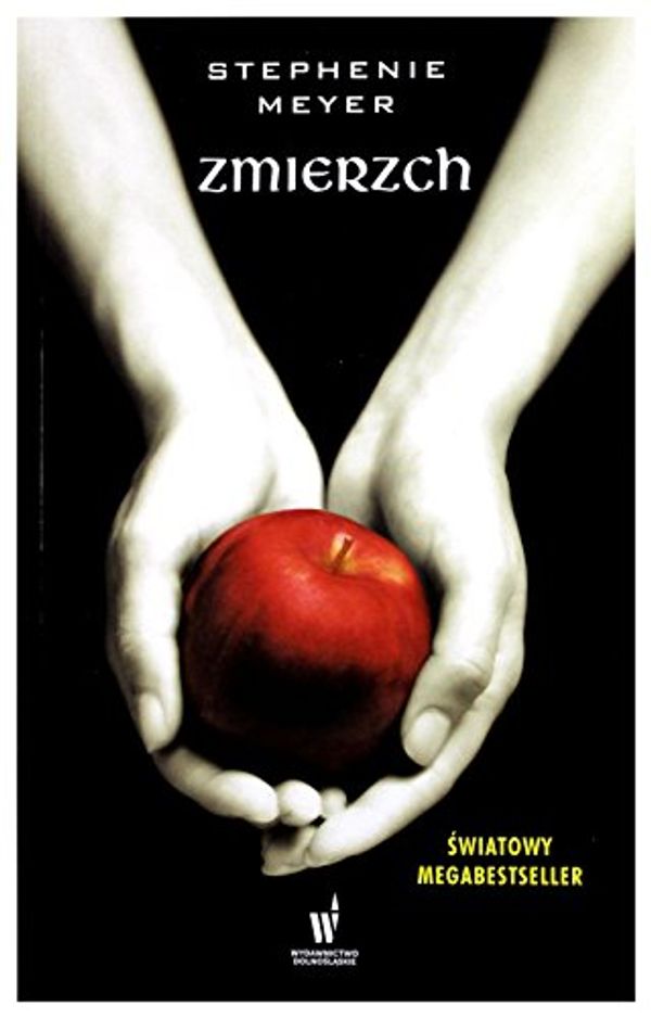 Cover Art for 9788327157720, Zmierzch by Stephenie Meyer