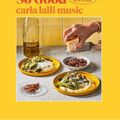 Cover Art for 9781743798249, That Sounds So Good: 100 Real-Life Recipes for Every Day of the Week by Carla Lalli Music