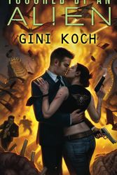 Cover Art for 9780756406004, Touched by an Alien by Gini Koch